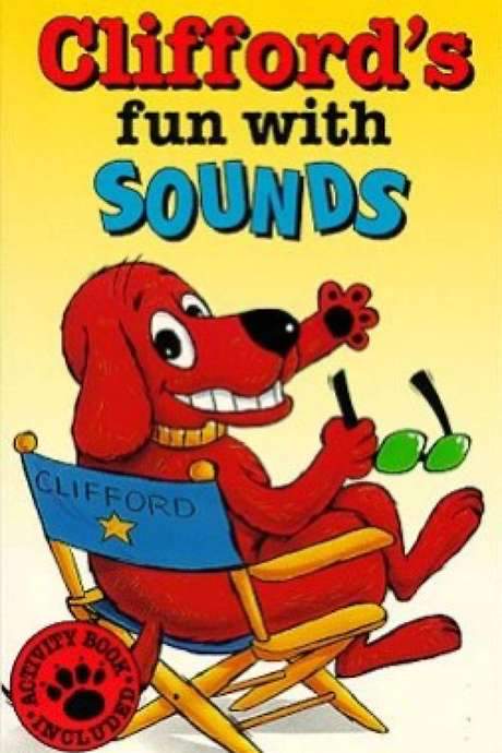 Clifford’s Fun with Sounds